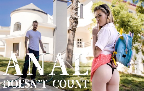PureTaboo – Chloe Foster – Anal Doesn’t Count