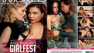 Wicked Pictures – Axel Braun’s Girlfest (2018)